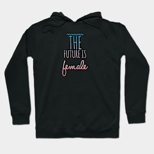 The future is female pink fade Hoodie